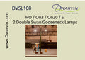 DVSL108 HO/On3/On30/S Fiber-Lit Double Swan/Goose Neck Lamps