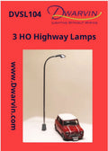 DVSL104 HO Fiber-Lit Highway Lamps (Pack of 3)
