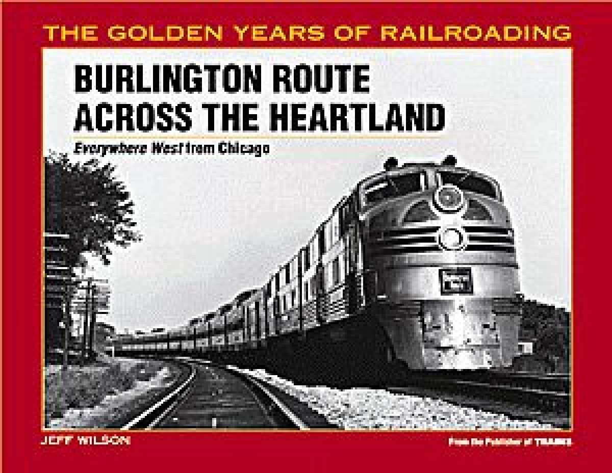 Burlington Route Across the Heartland