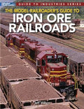 The Model Railroaders Guide to Iron Ore Railroads
