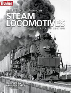 Guide to North American Steam Locomotives Second Edition
