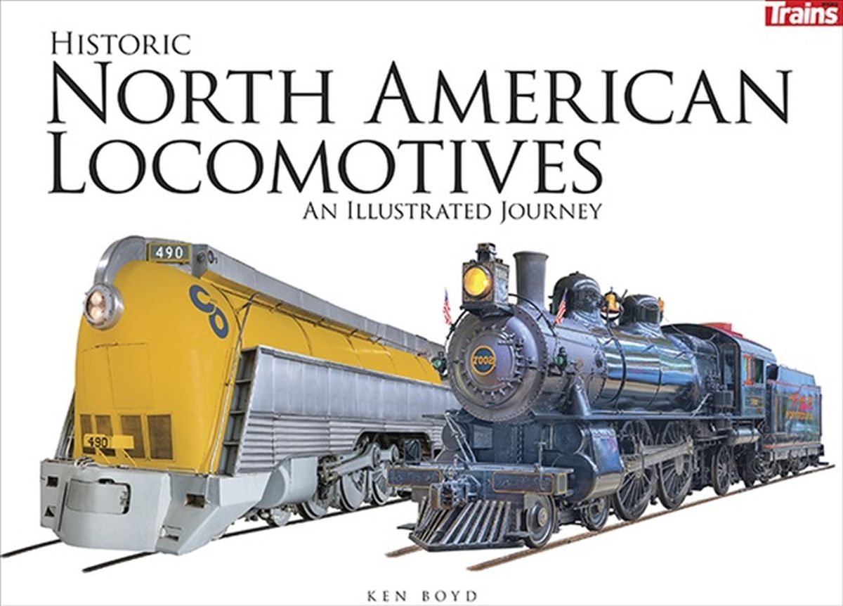 Historic North American Locomotives Softcover