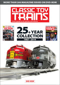 Classic Toy Trains: 25 Years and Counting Archive 1987-2014