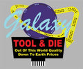 Galaxy Tool & Die Sign
