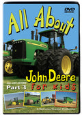 All About John Deere DVD/Pt.3